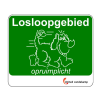 Bord - Losloopgebied Opruimplicht