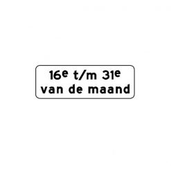 RVV Verkeersbord – OB216P Geldt alleen voor periode