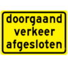 "Doorgaand verkeer afgesloten"