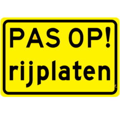 Omleidingsbord "Pas op! Rijplaten"