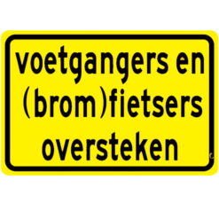 Omleidingsbord "Voetgangers en (brom) fietsers oversteken"